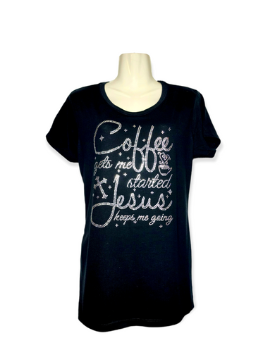 Jesus and Coffee | Rhinestone T-Shirts