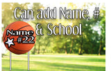 Sporty Yard Signs Single Sided