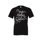 Wife Mother Queen | Rhinestone T-Shirts